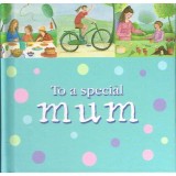 1. To A Special Mum by Amy Boucher Pye